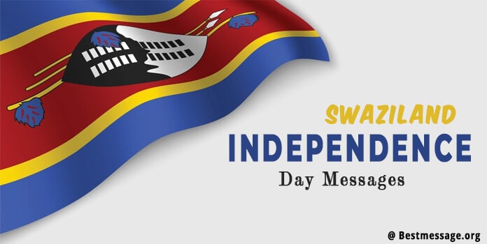 Swaziland Independence Day Wishes 2022 Messages, Status