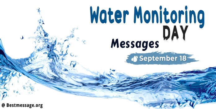 Water Monitoring Day 2022 Wishes Messages, Quotes & Greetings