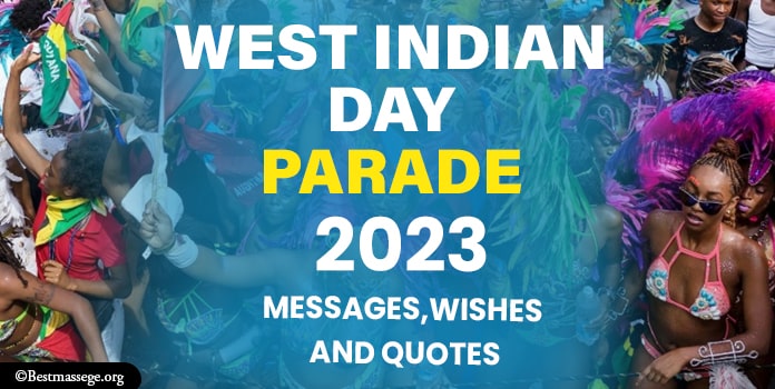 West Indian Day Parade 2022 Quotes, Wishes, Messages