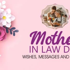 Mother in Law Day 2022 Messages: Inspiring Quotes and Wishes