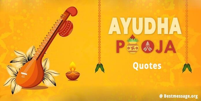 Ayudha Pooja Wishes 2022 Quotes, Status Messages