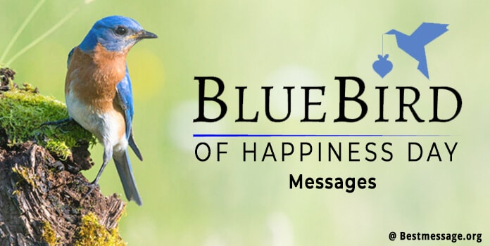 Bluebird of Happiness Day Messages, Quotes - September 24