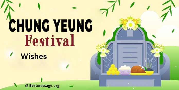 Chung Yeung Festival Messages| Double Ninth Festival Wishes