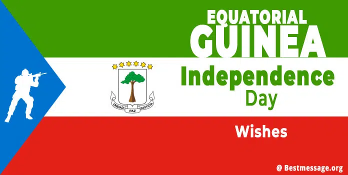 Equatorial Guinea Independence Day Wishes 2022 Messages, Status