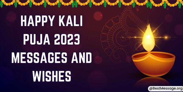 Happy Kali Puja Wishes 2022 Messages, Status, Greetings