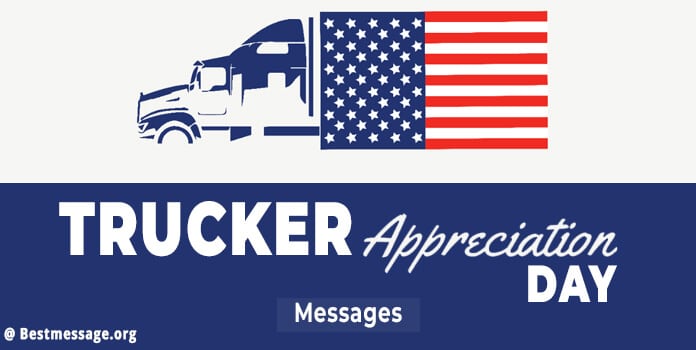 Trucker Appreciation Day Inspirational Quotes messages