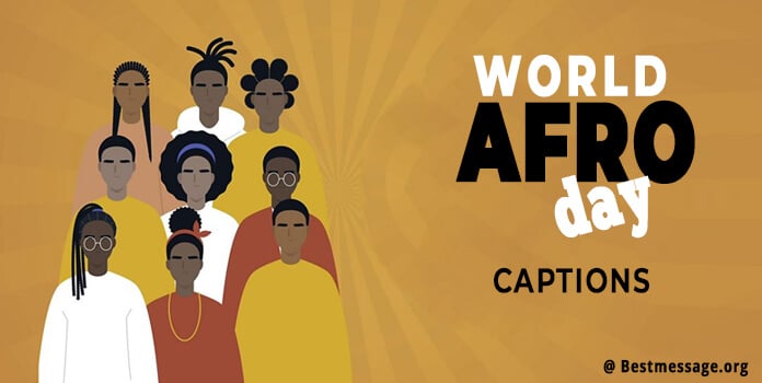 World Afro Day Messages, Afro Quotes and Captions