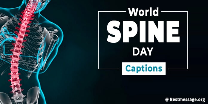 World Spine Day Messages, Quotes, Captions, Slogans