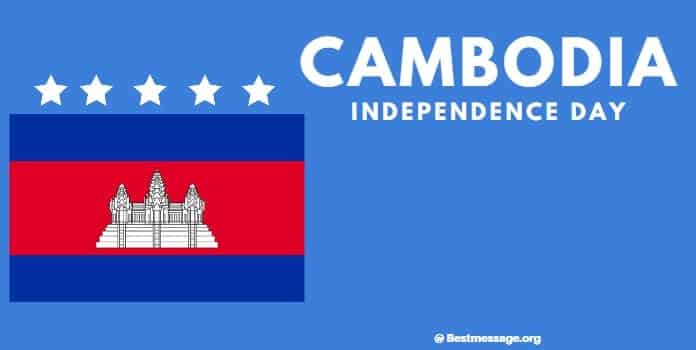 Cambodia Independence Day Wishes 2022 Messages, Greetings, Quotes