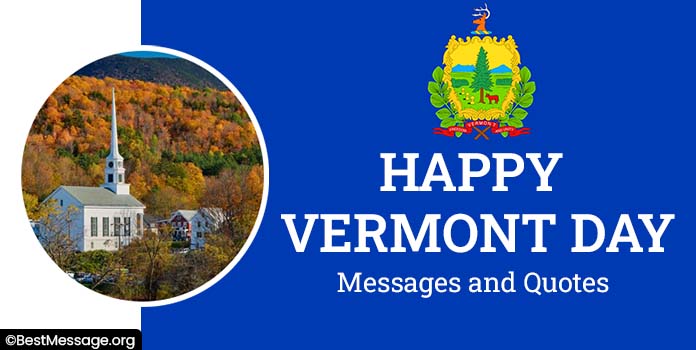 Happy Vermont Day Wishes, Messages, Vermont Quotes