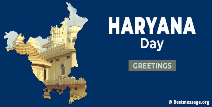 Haryana Day Wishes 2022 Messages, Greetings, Quotes