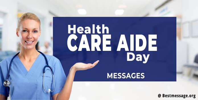 Health Care Aide Day Wishes, Quotes, Messages