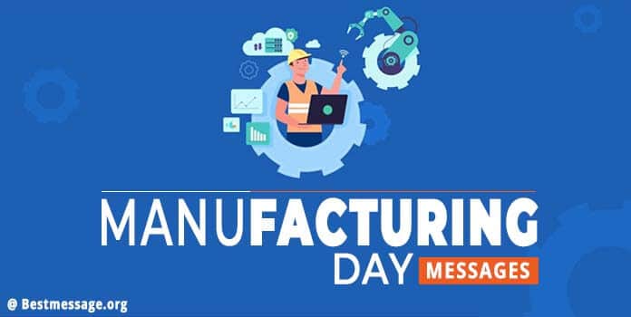 Manufacturing Day Messages | Inspirational Manufacturing Quotes