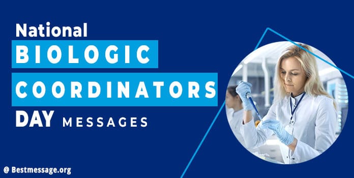 National Biologic Coordinators Day Quotes, Messages