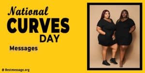 National Curves Day Messages – Curves Quotes