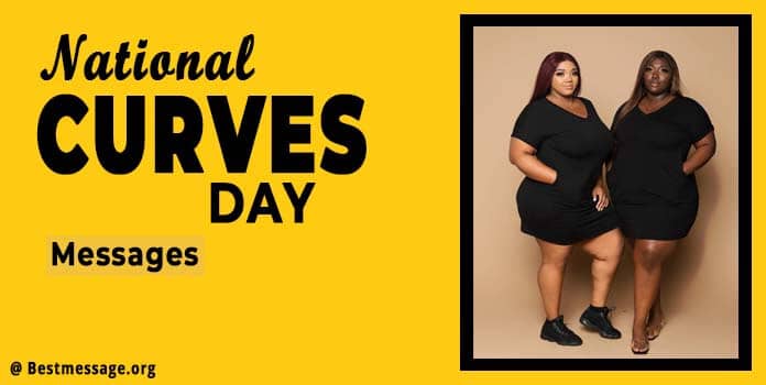 National Curves Day Messages - Curves Quotes