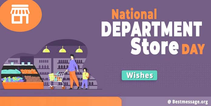 National Department Store Day Wishes Quotes, Messages