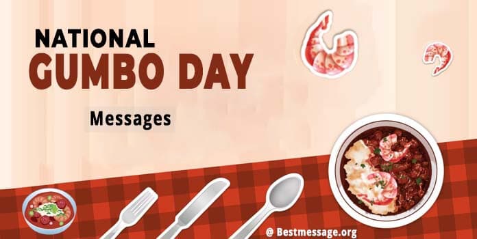 October 12 - National Gumbo Day Wishes Messages