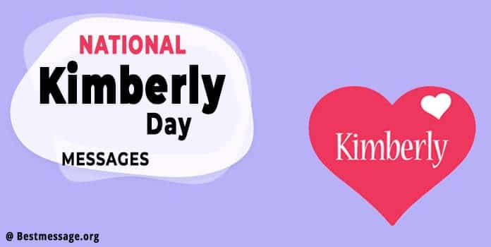 National Kimberly Day Wishes Images, Quotes, Messages