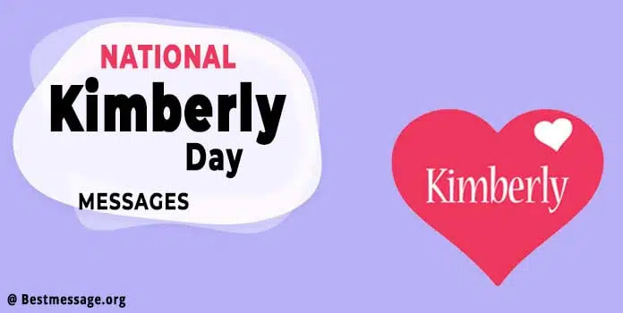 National Kimberly Day Wishes Images, Quotes, Messages