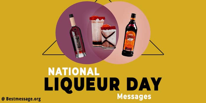 National Liqueur Day Wishes, Liqueur Quotes Messages