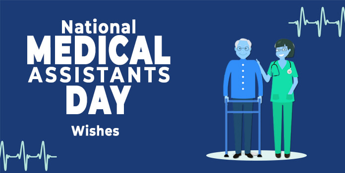 National Medical Assistants Day Quotes, Messages, Wishes