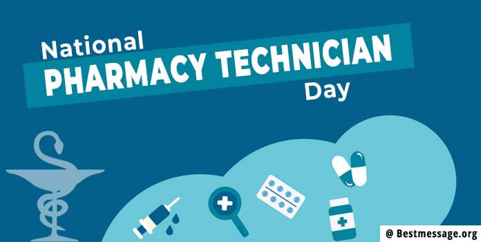 National Pharmacy Technician Day Quotes, Wishes Messages