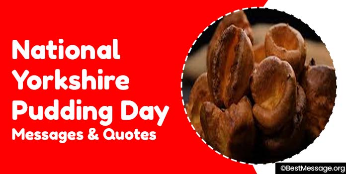 National Yorkshire Pudding Day Messages, Quotes, Sayings