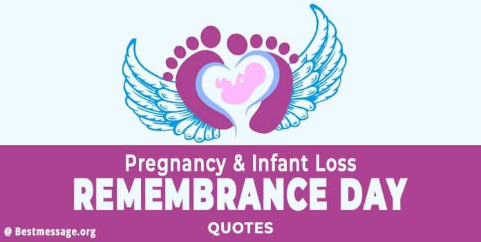 Pregnancy and Infant Loss Remembrance Day Messages, Quotes