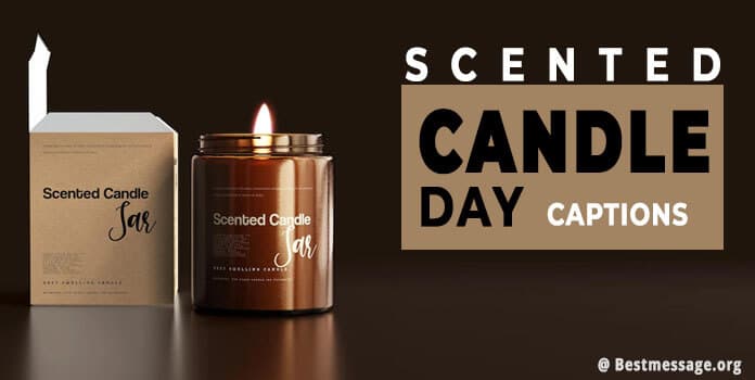 Scented Candle Day Messages, Quotes, Captions