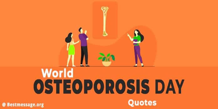 World Osteoporosis Day 2022 Wishes, Quotes, Messages
