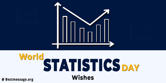 World Statistics Day Messages, Quotes, Wishes