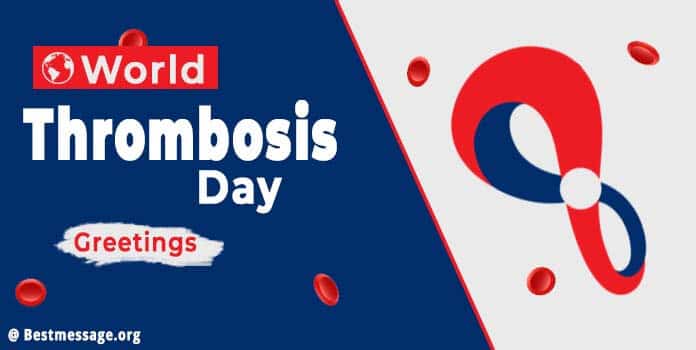 World Thrombosis Day Wishes Messages, Quotes & Greetings