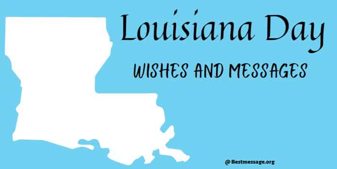 Best Louisiana Day Wishes Images, Messages, Quotes