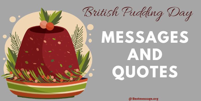 British Pudding Day Messages, Quotes, Greetings