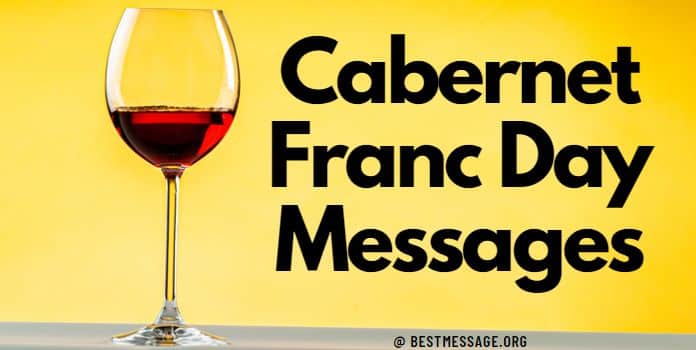 Cabernet Franc Day Messages, quotes