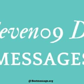 Eleven09 Day Messages, Eleven09 Quotes