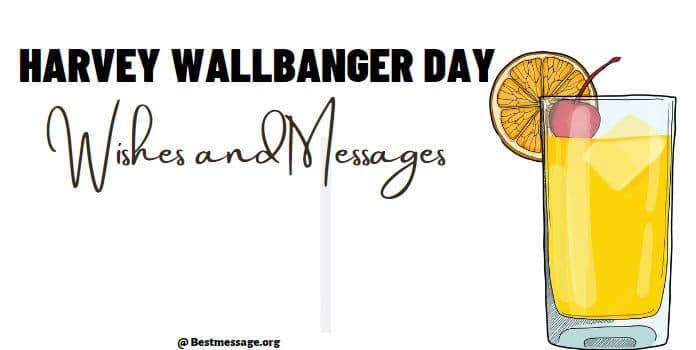 Harvey Wallbanger Day Wishes Images, Messages, Quotes