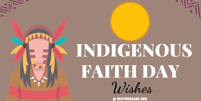 Indigenous Faith Day Quotes, Wishes Images