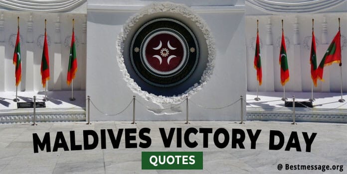Maldives Victory Day Messages, Greetings, Quotes