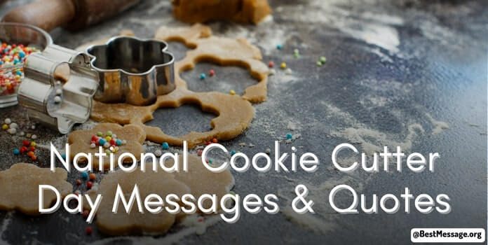 Cookie Cutter Day Wishes Images