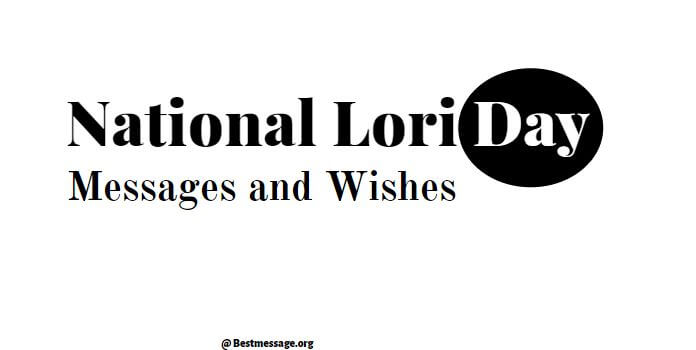 National Lori Day messages, Quotes, Greeting Wishes