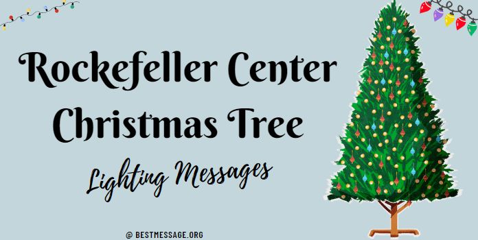 Rockefeller Center Christmas Tree Lighting Messages Images