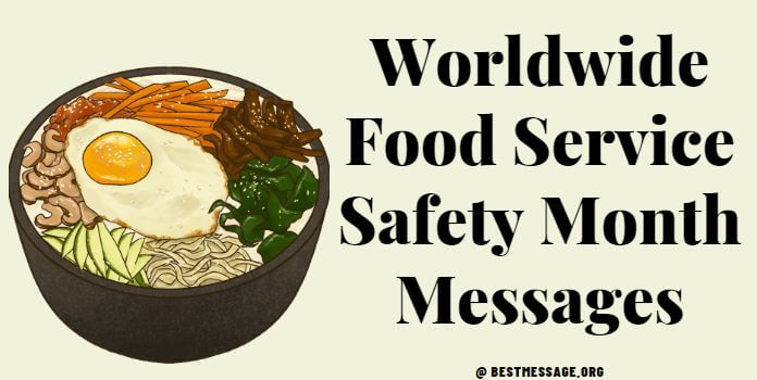 Worldwide Food Service Safety Quotes Messages