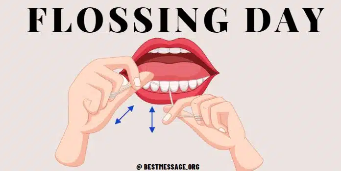 Flossing Day Wishes