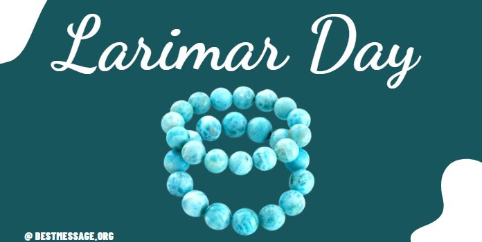 Larimar Day Messages