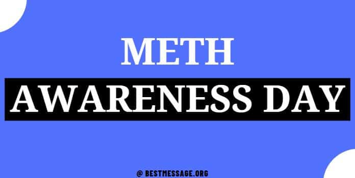 Meth Awareness Day