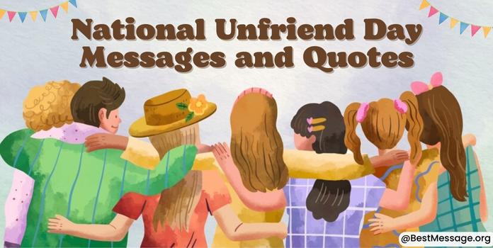 National Unfriend Day Messages