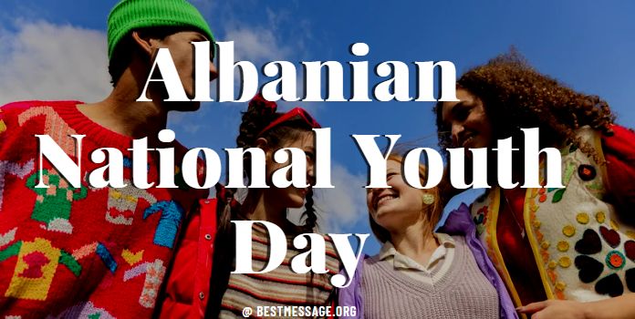Albanian National Youth Day Messages images