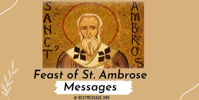 Feast of St. Ambrose Messages quotes